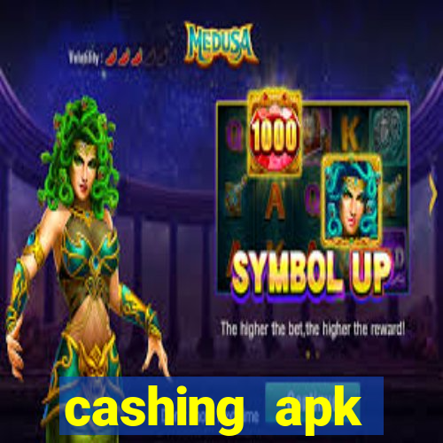 cashing apk dinheiro infinito